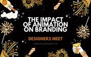 The Impact of Animation on Branding