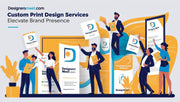 How Custom Print Design Services from DesignersMeet.com Elevate Your Brand Presence