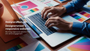 How DesignersMeet.com Creates Stunning Responsive Websites That Drive Engagement