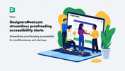 How DesignersMeet.com Makes Proofreading Accessible for Small Businesses and Startups