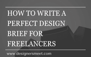 How to Write a Perfect Design Brief for Freelancers