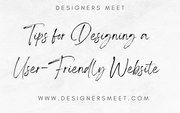 Tips for Designing a User-Friendly Website