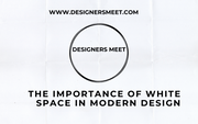 The Importance of White Space in Modern Design