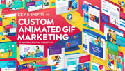 Why Custom Animated GIFs Are Essential for Modern Digital Marketing