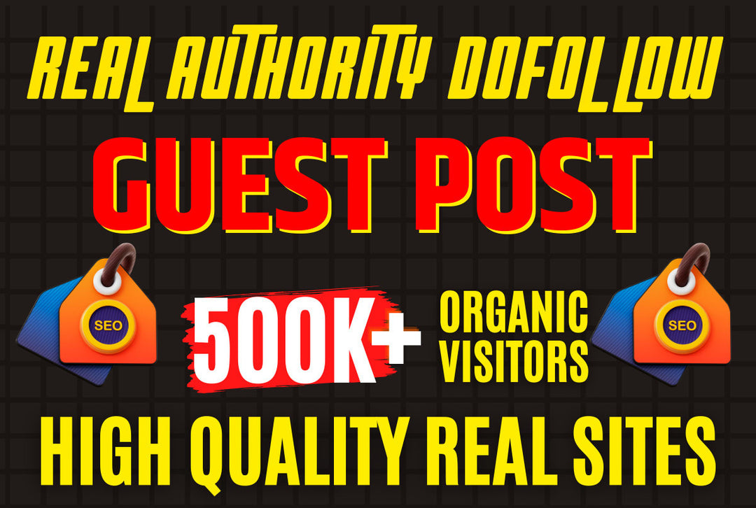 I will guest post on high organic traffic websites for permanent backlink