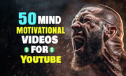 I will create 50 monetizable motivational videos for youtube-3 videos (300 seconds running time)
