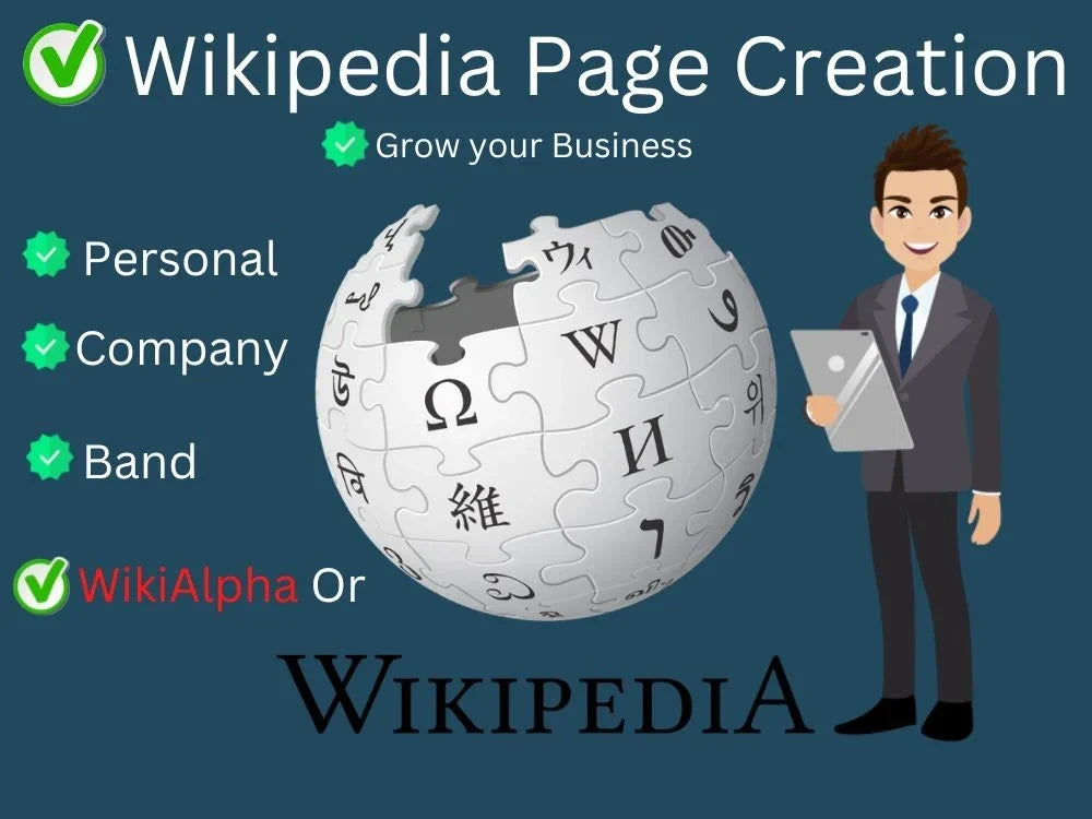 You will get a professional Wikipedia page for your company or band that will grow your business (1 wikiped page)